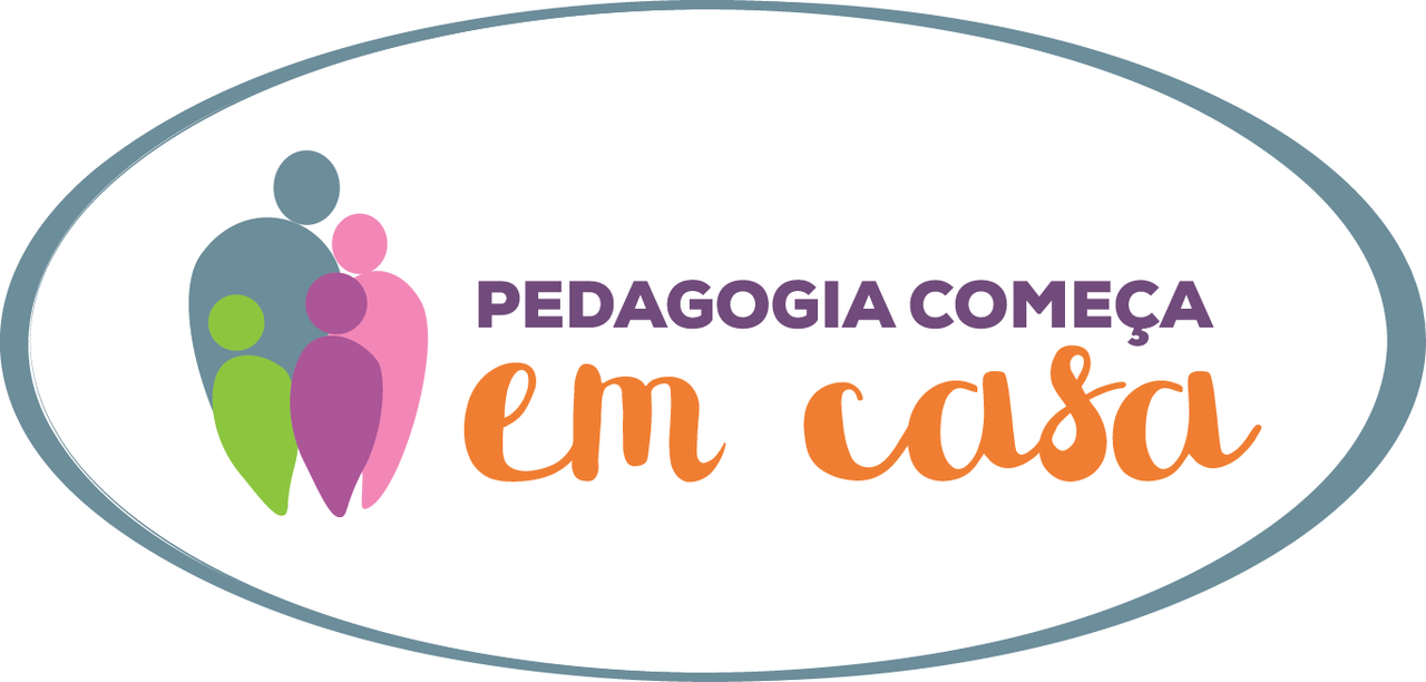 Pedagogia Começa em Casa